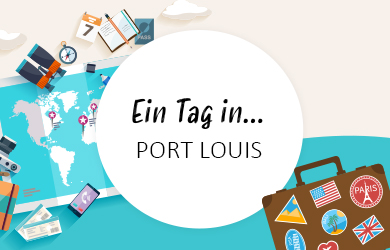 Ein Tag in Port Louis, Mauritius – Tipps für Ihren Landausflug